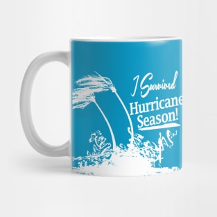 I Survived Hurricane Season Mug